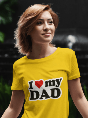 I love my Dad Father's Day Theme | Pure Cotton Round Neck Half Sleeve Unisex T-Shirt