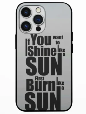 Shine Like the Sun Mobile Back Cover